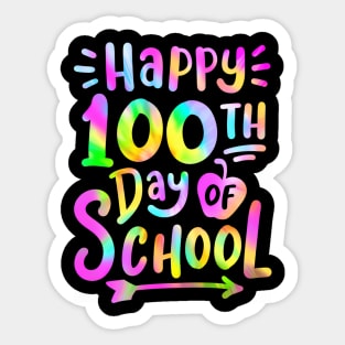 Happy 100Th Day Of School Tie Dye 100 Days Students Teachers Sticker